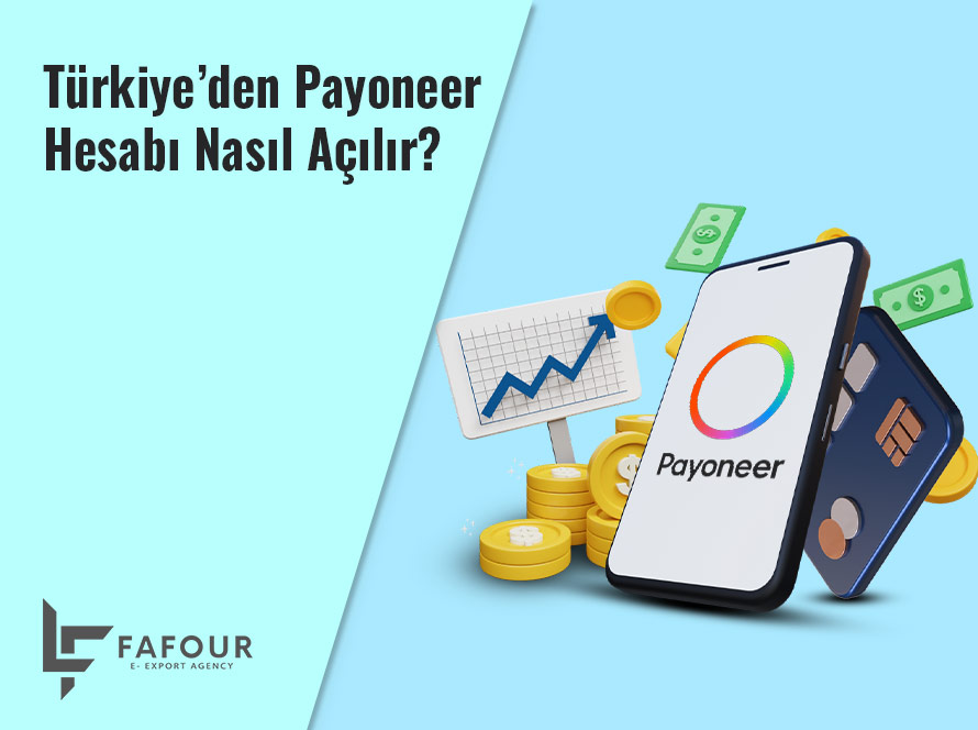 Türkiye’den Payoneer Hesabı Nasıl Açılır